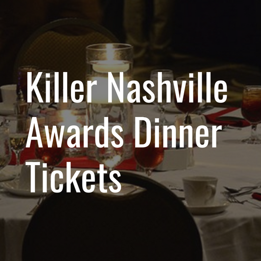 2026 Killer Nashville Awards Dinner Tickets - August 22, 2026