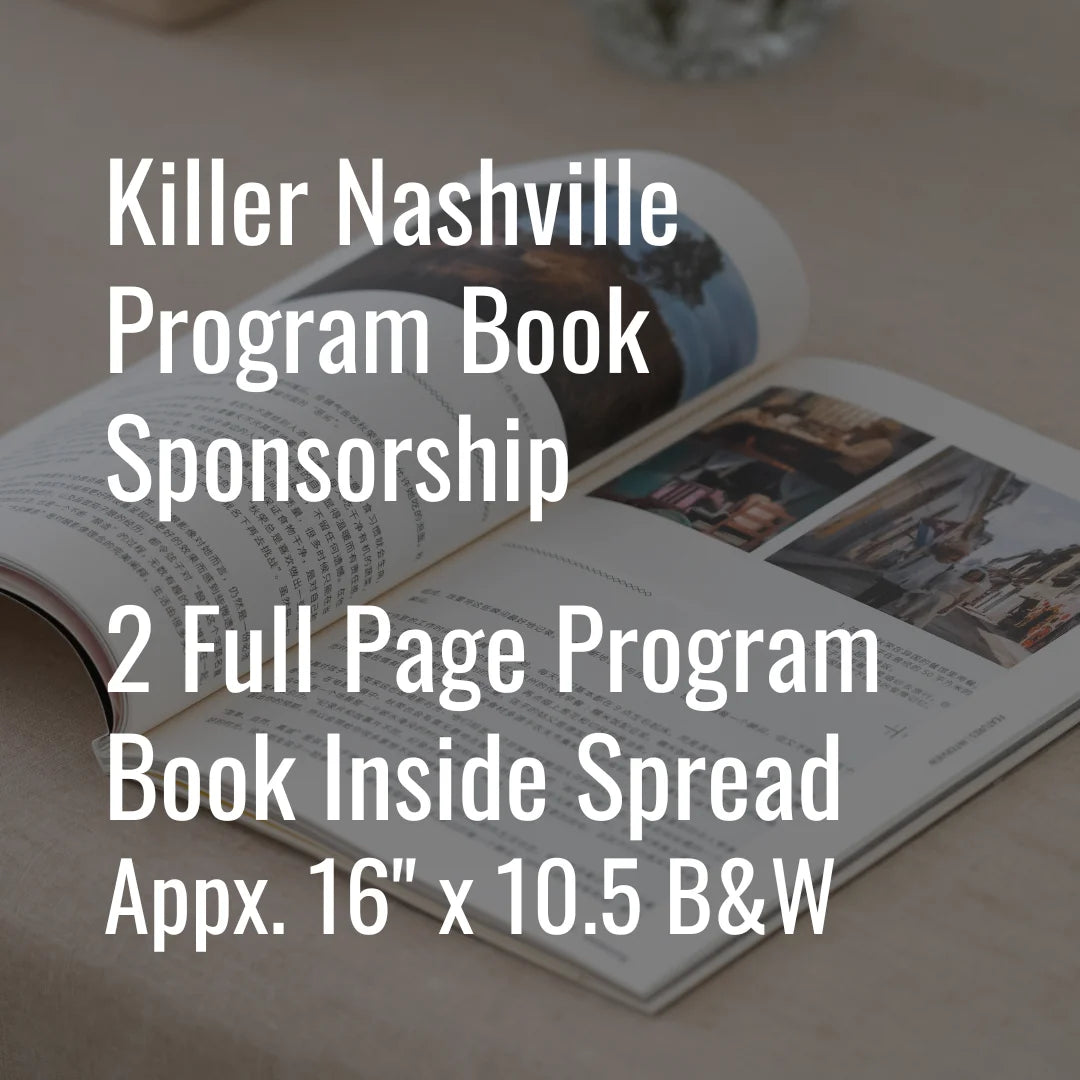 2026 Killer Nashville Program Book Sponsorship - 2 Full Page Program Ad