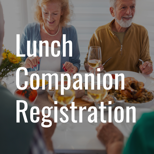 2024 Lunch Companion Registration